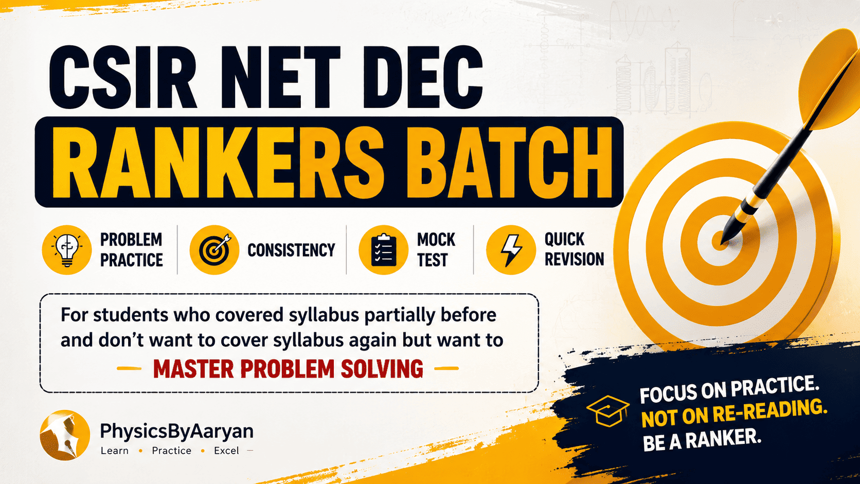 CSIR NET December Ranker Batch — Less theory, More practice